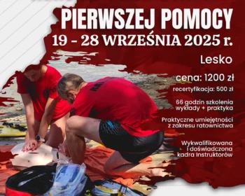 Kurs Kwalifikowanej Pierwszej Pomocy 4 – 13 kwietnia 2025 r. Lesko