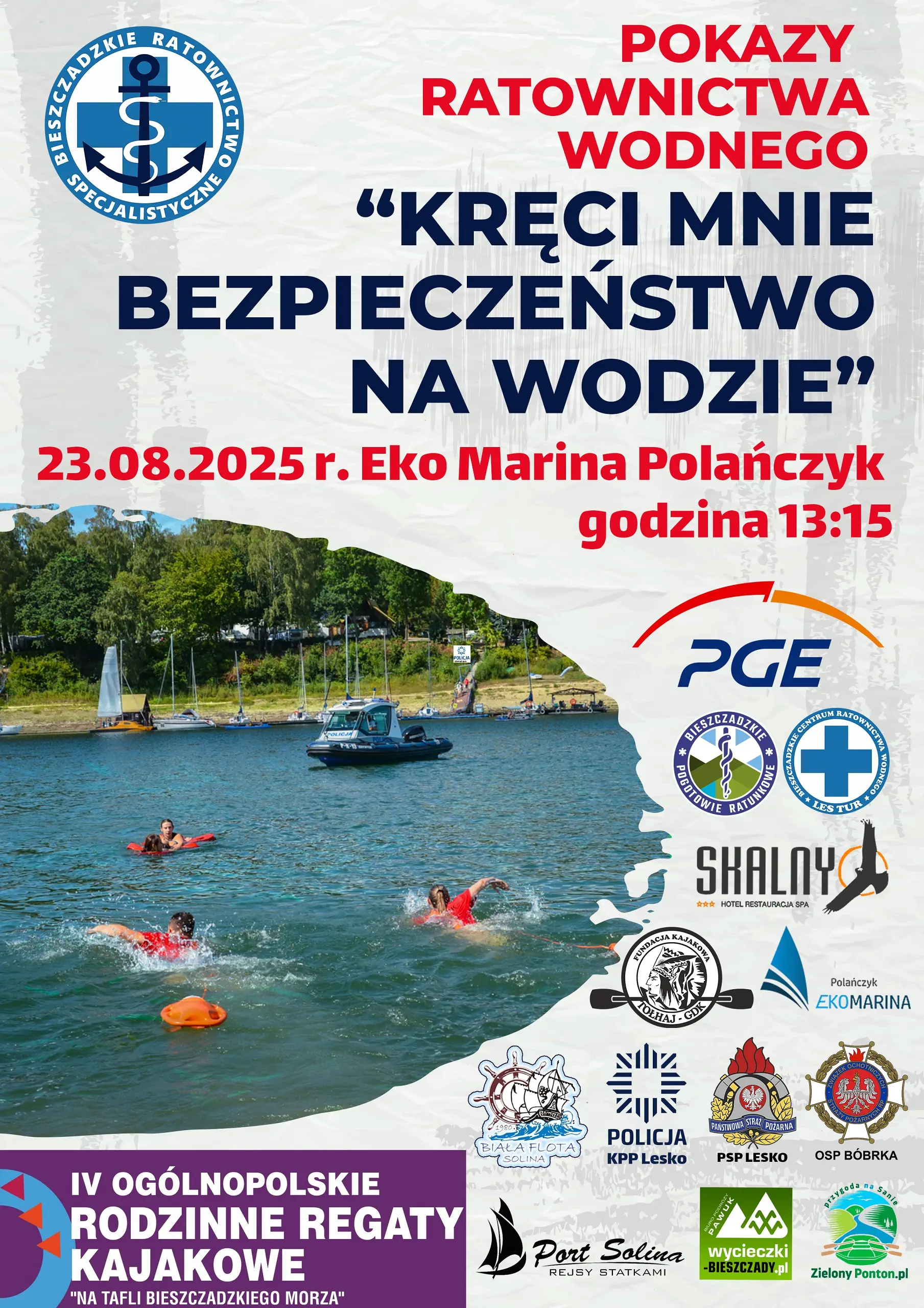Pokazy ratownictwa wodnego Kreci mnie bezpieczeństwo na wodzie sobota 23.08.2025 r. Eko Marina Polańczyk godzina 1315